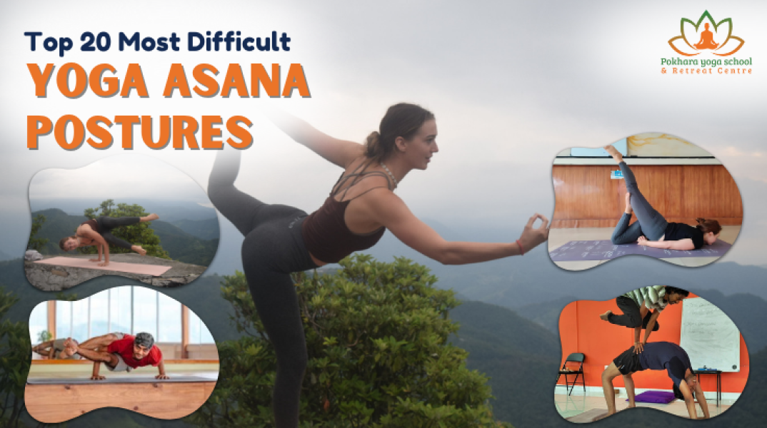 Top 20 Most Difficult Yoga Asana Postures