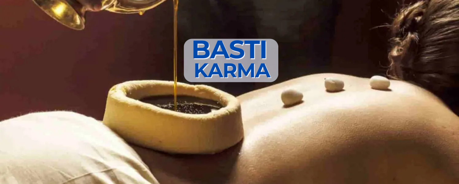 Basti Karma: An Ayurvedic Panchakarma Therapy for Detoxification and Healing