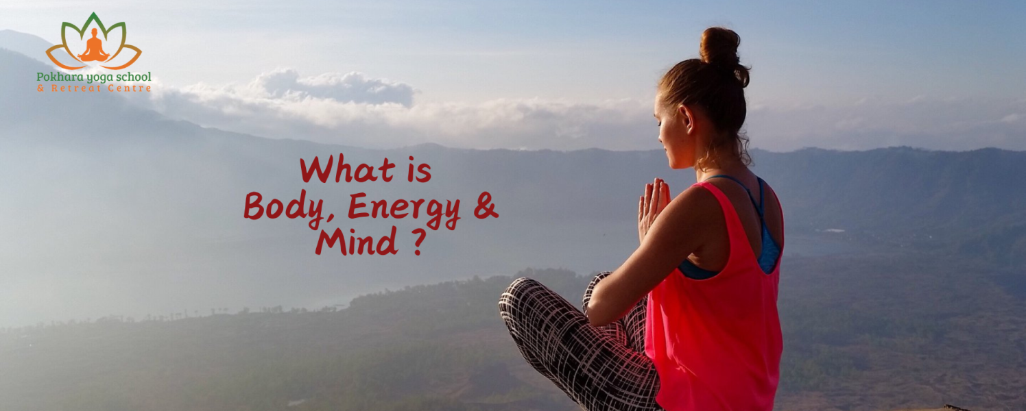 What is Body, Energy, & Mind